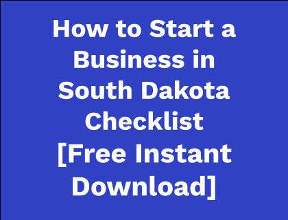 How to Start a Business in South Dakota